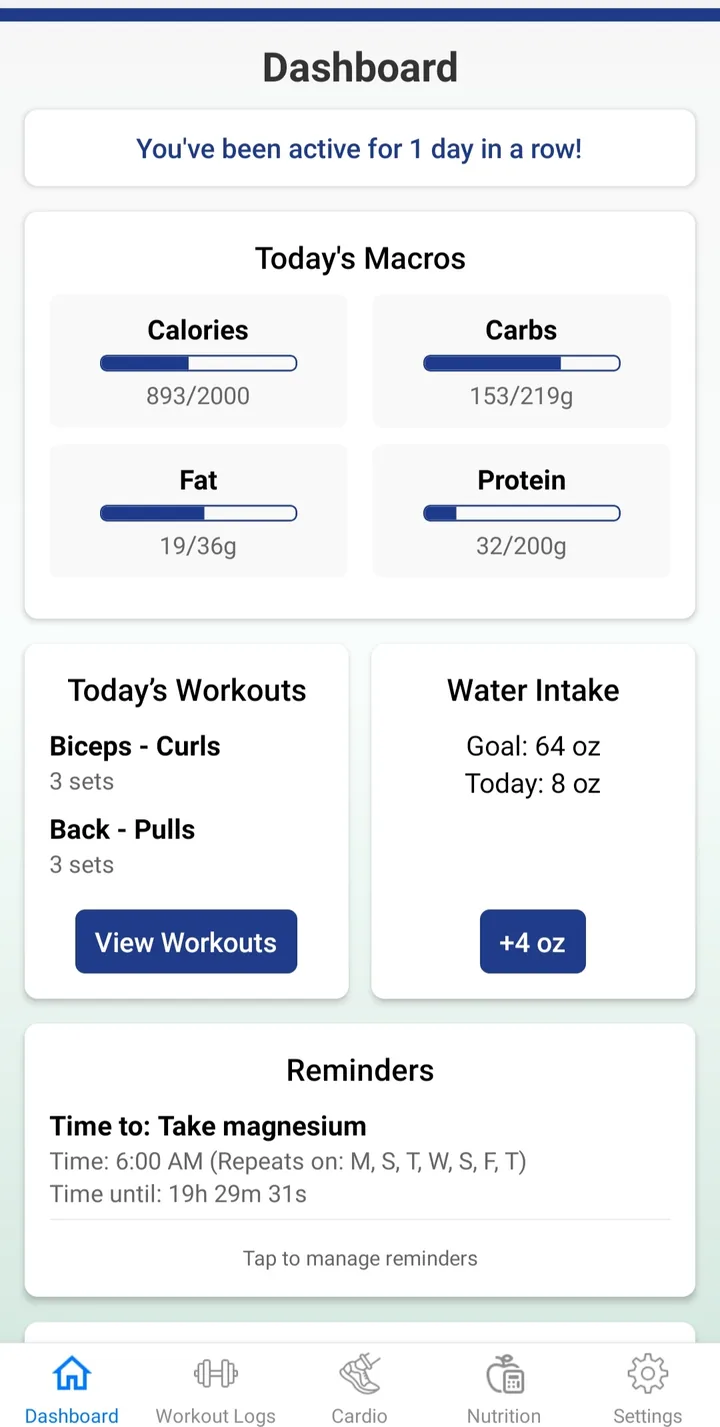 The Dashboard screen: a streak banner, today's calories, carbs, fat and protein against their targets, today's workouts, water intake and reminders